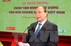 越南政府总理阮春福启动“企业文化建设”运动